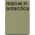 Rescue in Antarctica