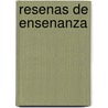 Resenas de Ensenanza by Jacques Lacan