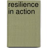 Resilience In Action door Michael Ungar