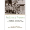 Restoring A Presence by Peter Nabokov