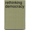 Rethinking Democracy by Carol C. Gould