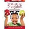 Rethinking Nutrition door Susan Nitzke