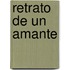Retrato de un Amante