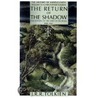 Return of the Shadow by John Ronald Reuel Tolkien