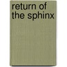Return of the Sphinx by Hugh MacLennan