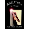 Revelations In Verse door James Patrick McCaffrey