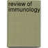 Review of Immunology