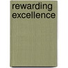 Rewarding Excellence door Iii Lawler Edward E.
