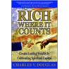 Rich Where It Counts by Charles Douglas