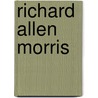 Richard Allen Morris door Rolf Ricke