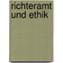 Richteramt und Ethik
