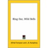 Ring Out, Wild Bells by L.B. Humphrey