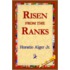 Risen From The Ranks
