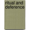 Ritual And Deference door Robert Cummings Neville