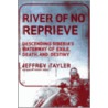 River Of No Reprieve door Jeffrey Tayler
