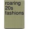 Roaring 20s Fashions door Sue Langley