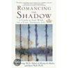 Romancing The Shadow by Steve Wolf