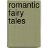 Romantic Fairy Tales