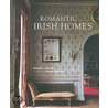 Romantic Irish Homes by Robert Obyrne