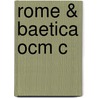 Rome & Baetica Ocm C by A.T. Fear