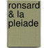 Ronsard & La Pleiade