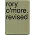 Rory O'more. Revised