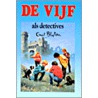 De Vijf als detectives door Enid Blyton