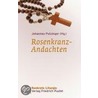 Rosenkranz-Andachten by Johannes Putzinger