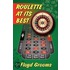 Roulette at Its Best