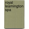 Royal Leamington Spa door Onbekend