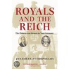 Royals & The Reich P door Jonathan Petropoulos