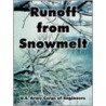 Runoff From Snowmelt by U.S. Army Corps of Engineers