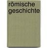 Römische Geschichte by Alfred Heuss