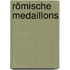 Römische Medaillons