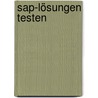 Sap-lösungen Testen by Markus Helfen