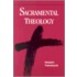 Sacramental Theology