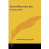 Sacred Records, Etc. by Charles Benjamin Tayler
