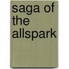 Saga of the Allspark door Simon Furman