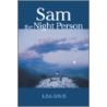Sam The Night Person by Lisa Davis