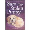 Sam The Stolen Puppy door Sophy Williams