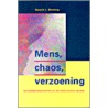 Mens, chaos, verzoening by S.L. Bonting
