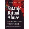 Satanic Ritual Abuse door Elizabeth F. Loftus