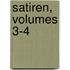 Satiren, Volumes 3-4