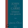 Schatten von gestern door John Le Carré