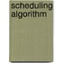 Scheduling Algorithm