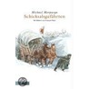 Schicksalsgefährten by Michael Morpurgo