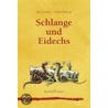 Schlange und Eidechs door Joy Cowley