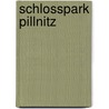 Schlosspark Pillnitz door Kurt Gliemeroth