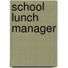 School Lunch Manager door Onbekend