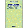 Dyslexie: een complex taalprobleem door Tom Braams